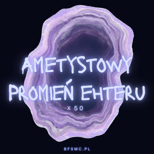Ametystowy Promien ehteru (x50)