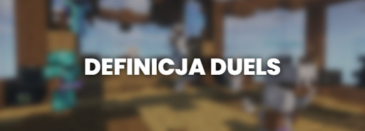 Czym jest tryb Duels (Pojedynki) w Minecraft?