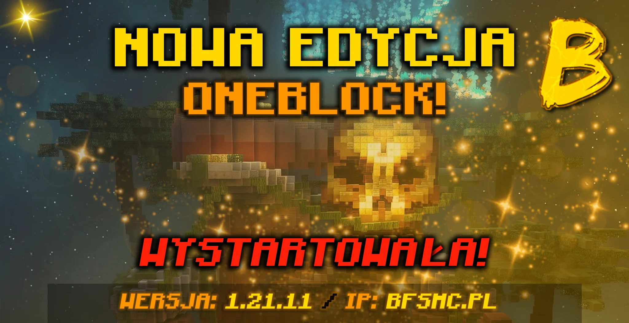 nowa edycja najlepszy serwer oneblock wystartowała!