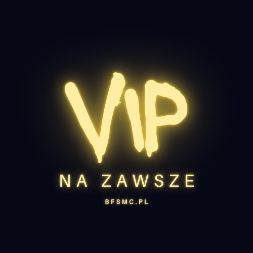 Ranga VIP na zawsze